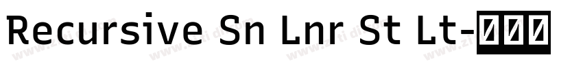 Recursive Sn Lnr St Lt字体转换